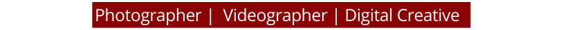 Photographer Videographer Digital Creative